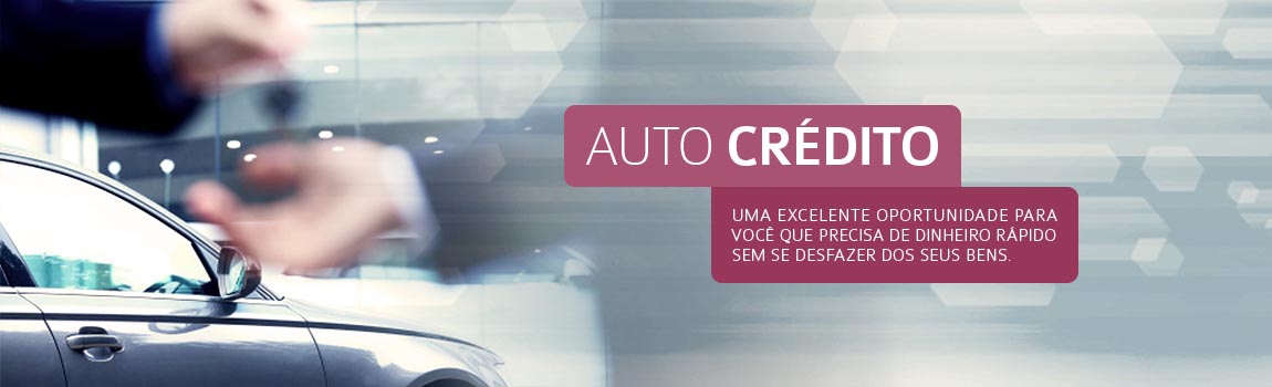 Auto crédito - Addesso Corretora de Seguros - Atibaia